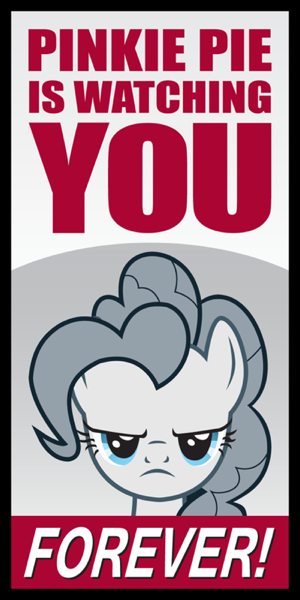 MLP Pinkie pie is watching you FOREVER.png