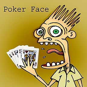 Bad poker face.jpg
