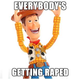 Everybody's Getting Raped woody.jpg