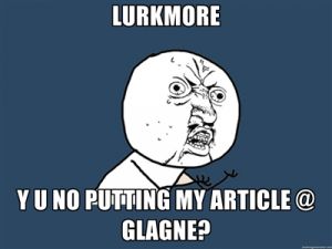 Lurkmore, y u no putting my article at glagne.jpg