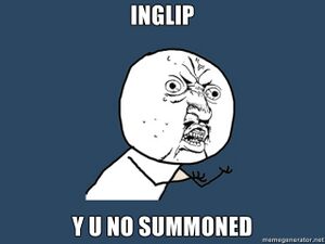 Inglip Y U NO.jpg