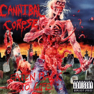 Cannibal Corpse -Eaten Back To Life.png