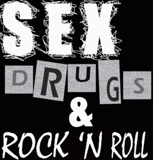 Sex-drugs-and-rock-n-roll-.gif