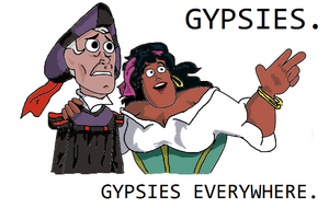 Gypsies everywhere.png