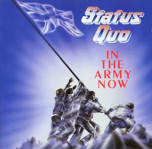 Status Quo - in the Army Now.jpg