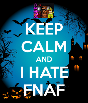 Ihatefnaf.png