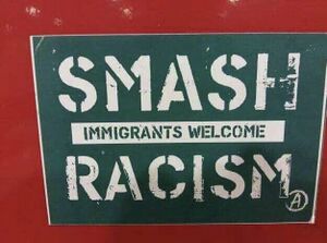 Smash immigrants - welcome racism.jpg