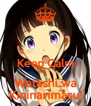 Keep-calm-watashi-wa-kininarimasu.jpg