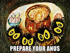 Prepare your anus honey.jpg