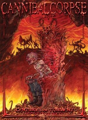 Cannibal Corpse - Centuries of Torment.jpg