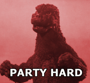 Godzilla Party Hard.png